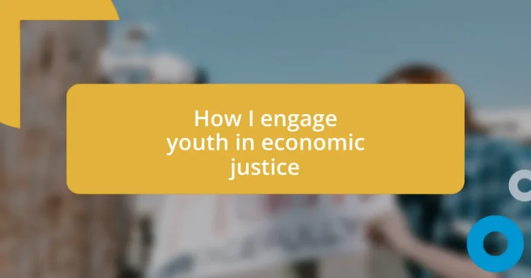 How I engage youth in economic justice