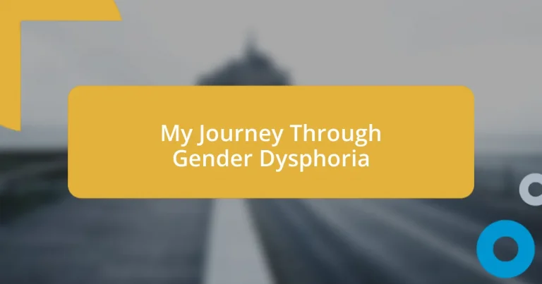 My Journey Through Gender Dysphoria