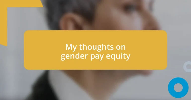 My thoughts on gender pay equity