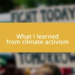 What I learned from climate activism