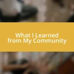 What I Learned from My Community