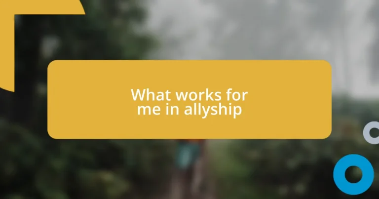 What works for me in allyship